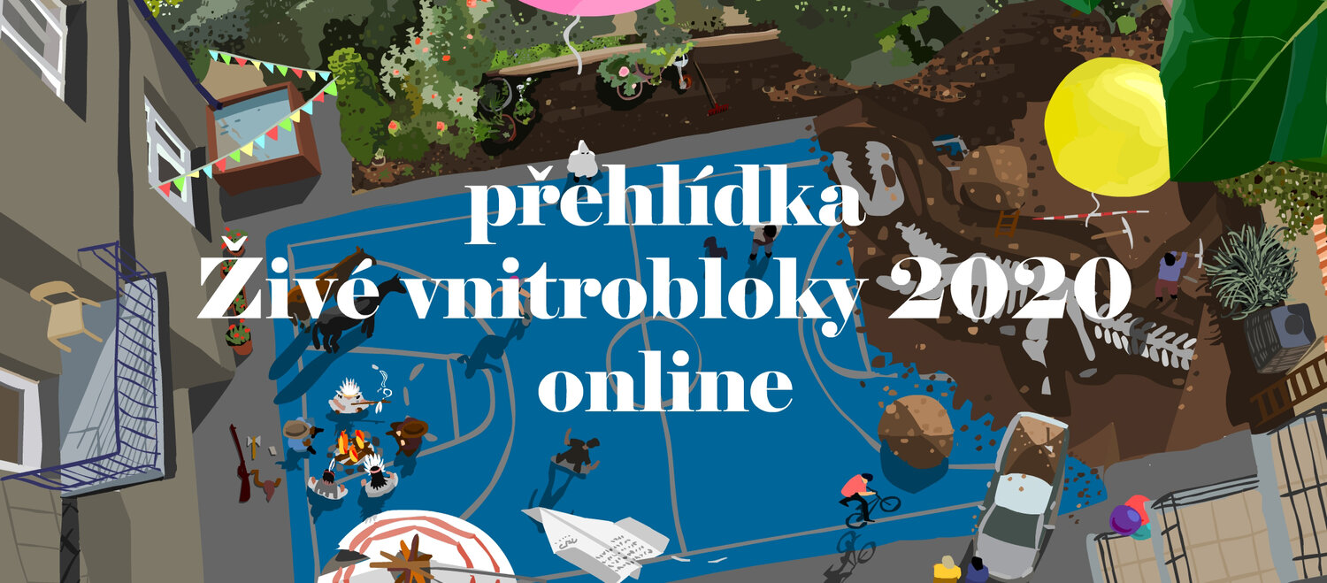 Přehlídka Živé vnitrobloky 2020 online, vizuál